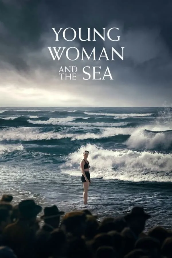 Young Woman and the Sea | 2024 | 7.5 | DUAL | [TR] Yabancı Romantik Komedi Dram Filmler kategorisine eklenmiştir.